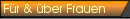 f�r und �ber frauen